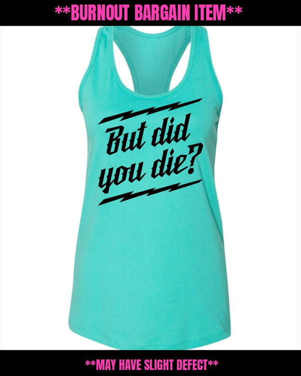 BB - But did you Die? Tank