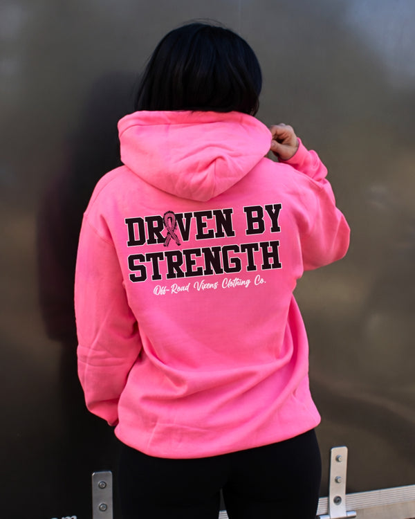 Driven By Strength - Pink Ribbon Hoodie