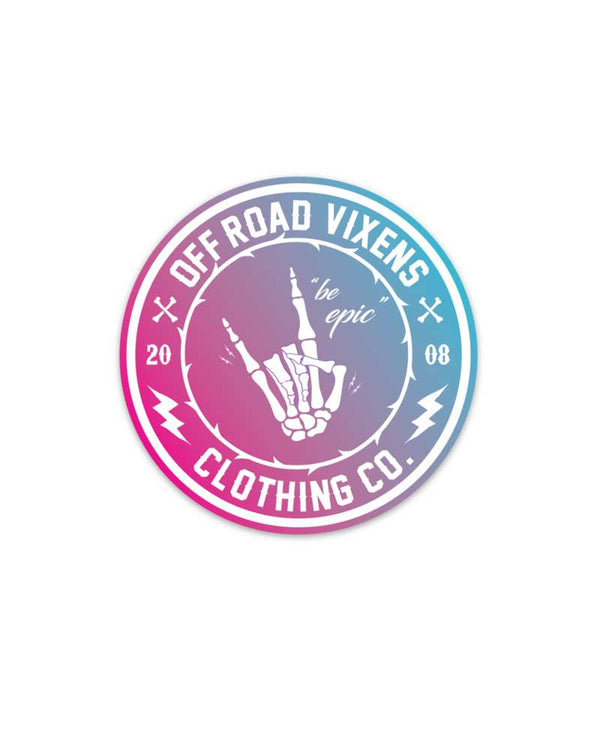 Be Epic Blend Printed Decal 3.5" x 3.5" - OFF-ROAD VIXENS CLOTHING CO.