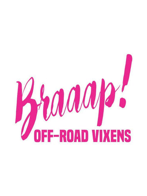 Braaap! Decal - OFF-ROAD VIXENS CLOTHING CO.