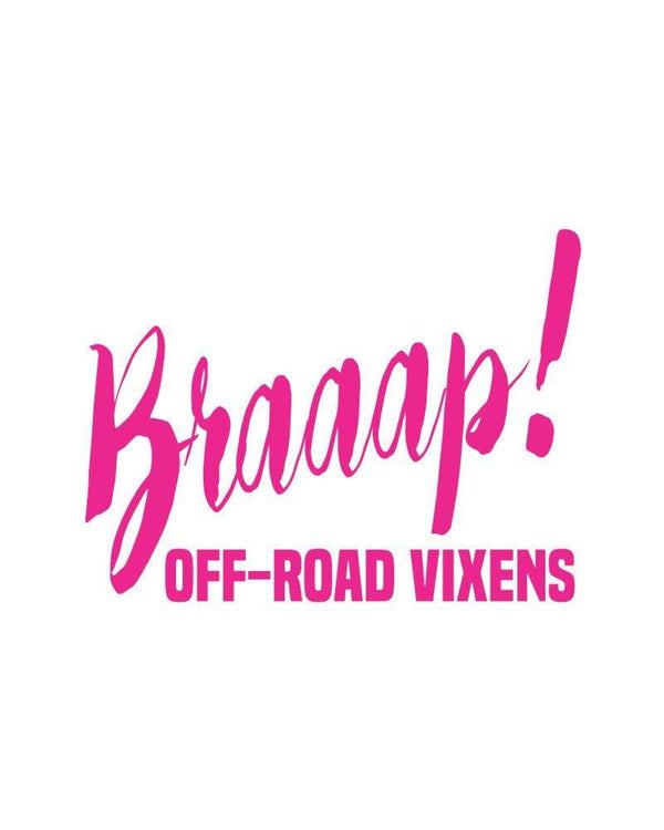 Braaap! Decal - OFF-ROAD VIXENS CLOTHING CO.
