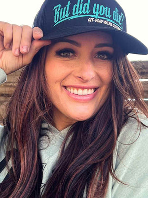 But did you die? Trucker - Black - OFF-ROAD VIXENS CLOTHING CO.